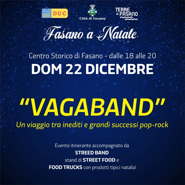 Natale a Fasano: domenica 22 la Vagaband e lo street food animeranno il centro storico