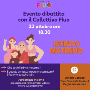 &quot;L&#039; Istinto materno&quot; si terrà mercoledì 23 ottobre, alle ore 18.30 presso Oxford College, Ceglie