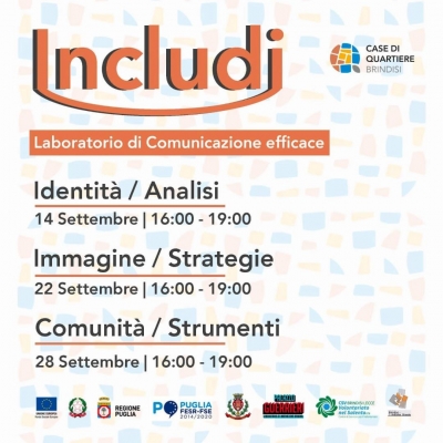 BRINDISI. &quot;INCLUDI” LABORATORIO DI COMUNICAZIONE