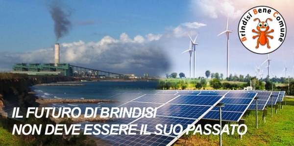 BBC - IL FUTURO DI BRINDISI NON SIA IL PASSATO: BRINDISI DEVE AVERE, NON DEVE PIÙ DARE