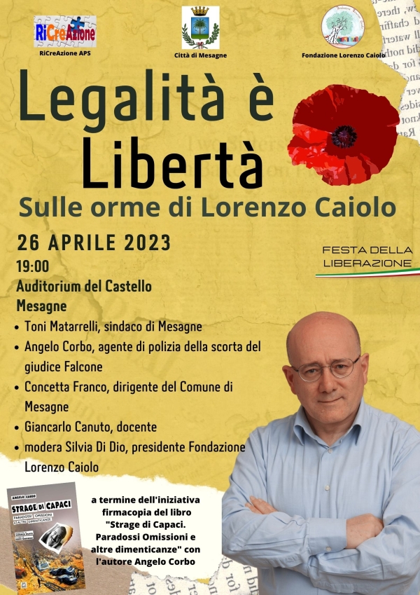 Mesagne. Legalità è Libertà. Sulle orme di Lorenzo Caiolo