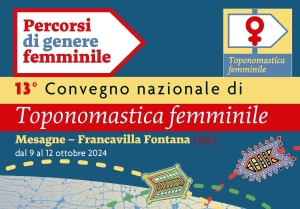 A Mesagne il convegno nazionale di “Toponomastica Femminile”