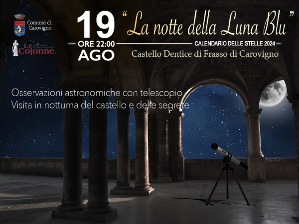 La notte della Luna Blu presso il Castello di Carovigno