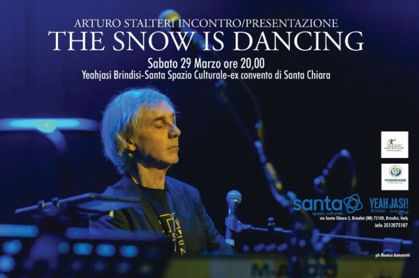 ARTURO STÀLTERI  LIVE A BRINDISI  con  THE SNOW IS DANCING