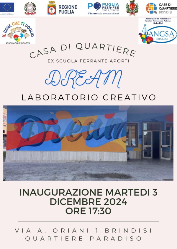 INAUGURAZIONE DELLA CASA DI QUARTIERE “DREAM: LABORATORIO CREATIVO”