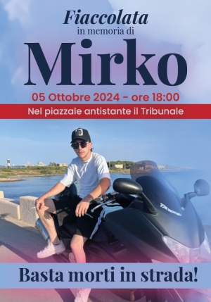 “Una fiaccolata per Mirko”