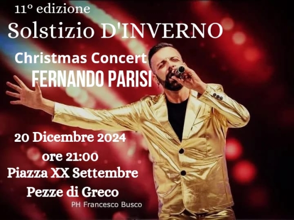 Undicesima edizione del Solstizio d&#039;Inverno a Pezze di Greco con il Christmas Concert di Fernando Parisi