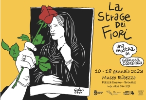 La mostra: “La strage dei Fiori”