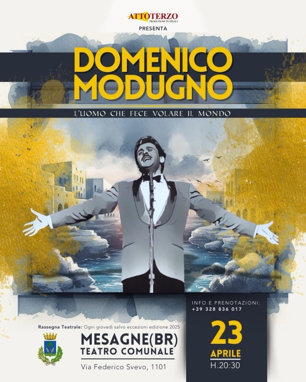 MESAGNE. DOMENICO MODUGNO, L’UOMO CHE FECE VOLARE IL MONDO