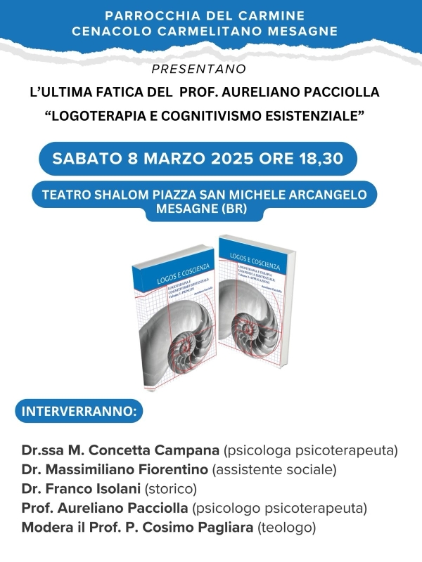 &quot;Il senso della vita tra logoterapia e cognitivismo esistenziale&quot;, sarà presentato sabato a Mesagne