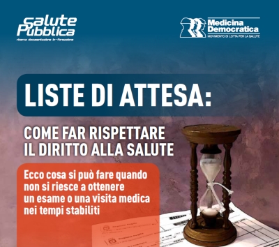 LISTE DI ATTESA: COME FAR RISPETTARE IL DIRITTO ALLA SALUTE